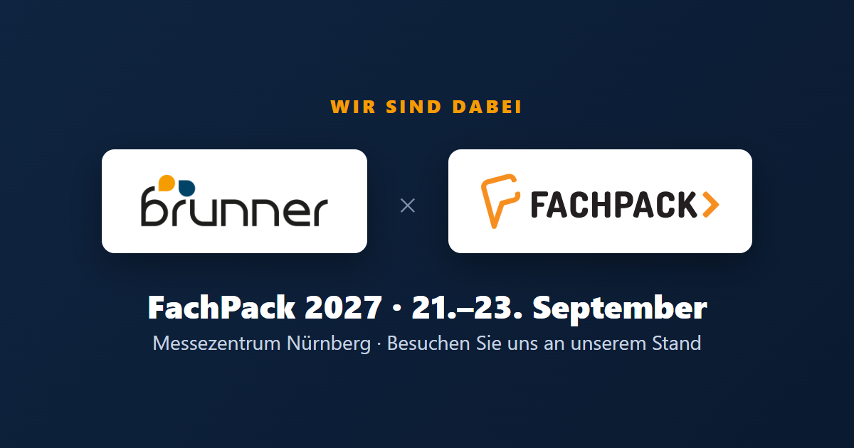 brunner und FachPack 2027 – Wir sind dabei